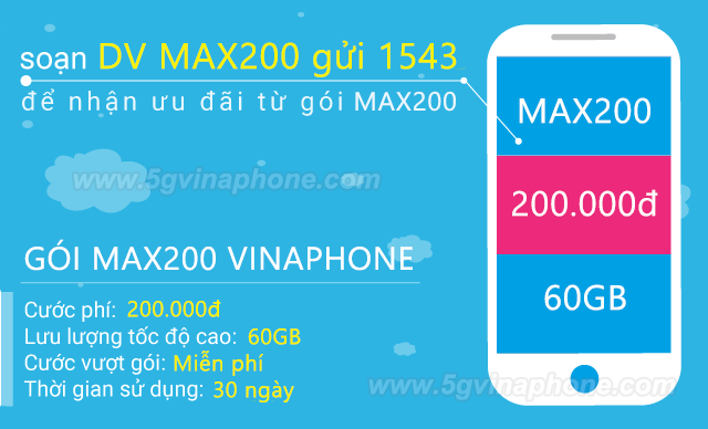 Đăng ký gói MAX200 Vinaphone nhận ngay 60GB data TRỌN GÓI