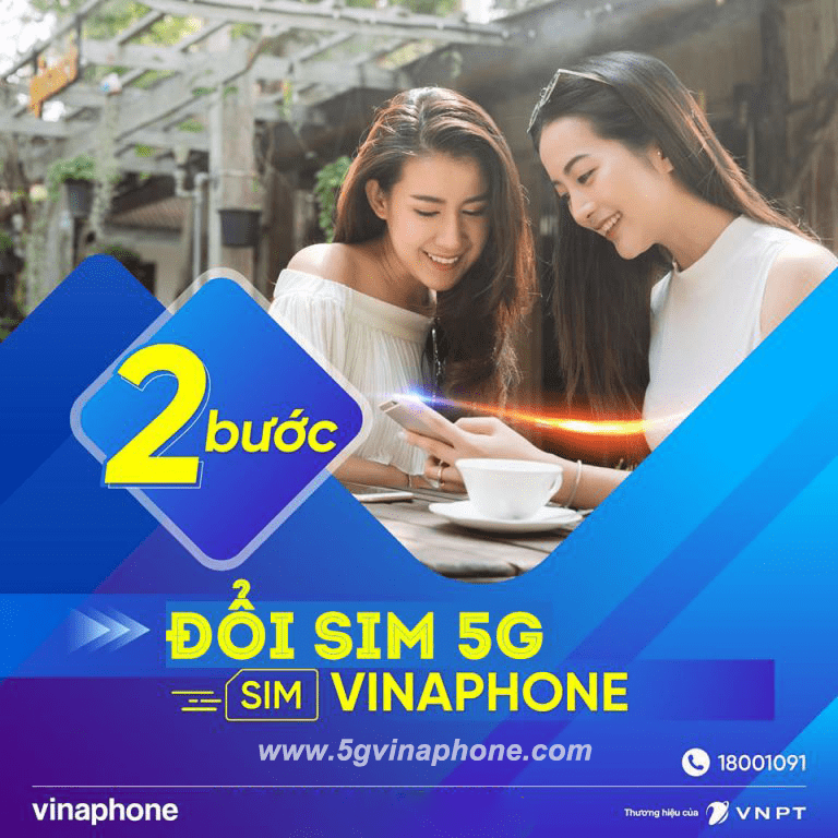 Cách đổi sim 5G Vinaphone với 2 bước đơn giản