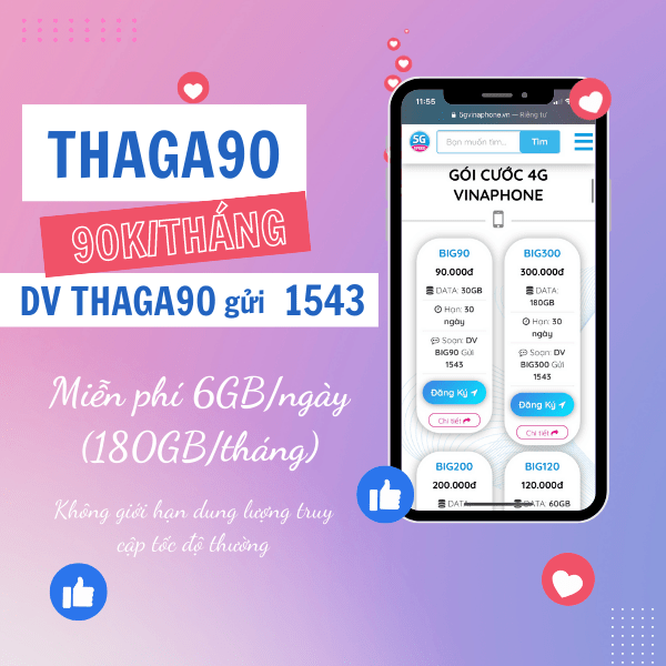 Đăng ký gói THAGA90 Vinaphone nhận ngay 180GB data dùng mạng thả ga